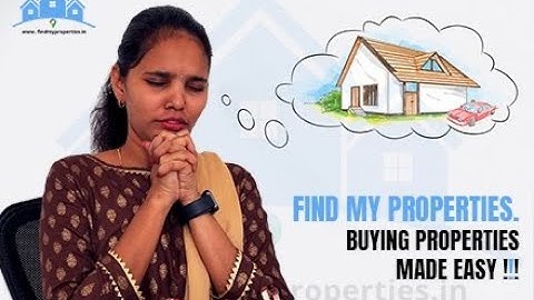 Buying properties made easy - Find My Properties | +91-72074 72721