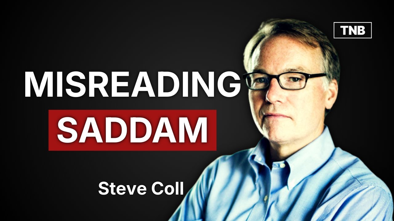 How the CIA Got Saddam Wrong: The 30-Year Failure | Steve Coll