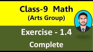 Class 9 Math Exercise 1.4 complete || General math class 9 exercise 1.4 || Class 9 math arts group screenshot 3