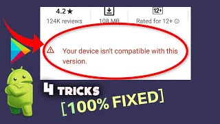 How To Fix Device is Not Compatible With This Version || 100% fix Device is not Compatible screenshot 3