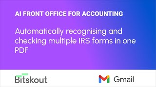 AI for tax accountants - collecting and processing multiple IRS Tax forms in one PDF with Sonny9