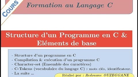 Formation C - Cours 02 - Structure d