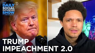 Trump Rolls Out Trash Lawyers for His 2nd Impeachment Trial | The Daily Social Distancing Show