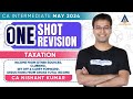 Ca inter may24  taxation  oneshot revision  lecture 3  ca nishant kumar