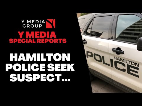 Hamilton Police Seek Suspect...