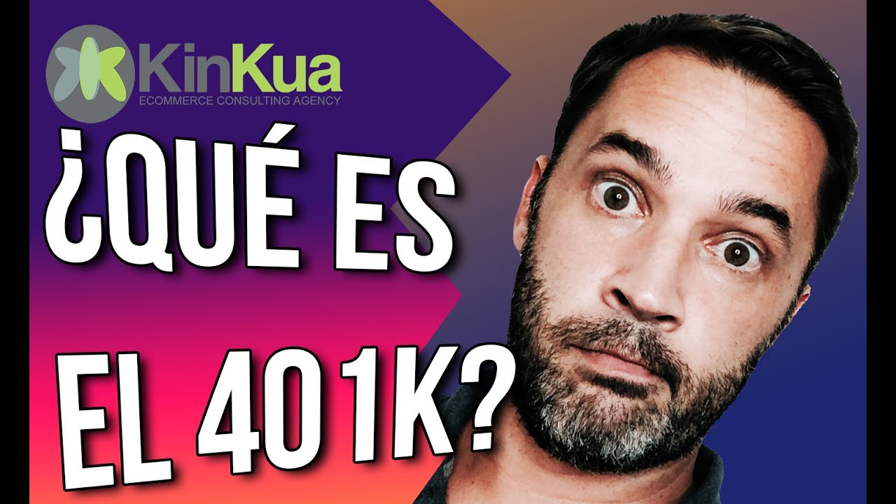 Que Es El 401k