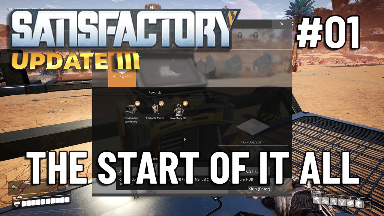 The Start of it All | Satisfactory (Update 3) | Let's Play Ep 1