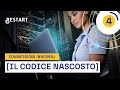 IL CODICE NASCOSTO - Connessioni invisibili #4