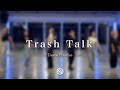 Finally「Trash Talk」Dance Practice