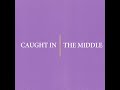 Caught in the middle workinprogress reel  michelle farley writes directing my first documentary