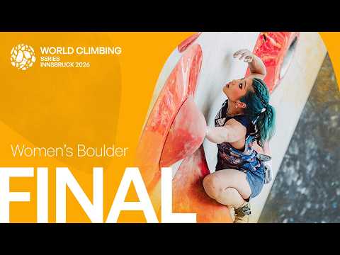 Women's Boulder final | Innsbruck 2026