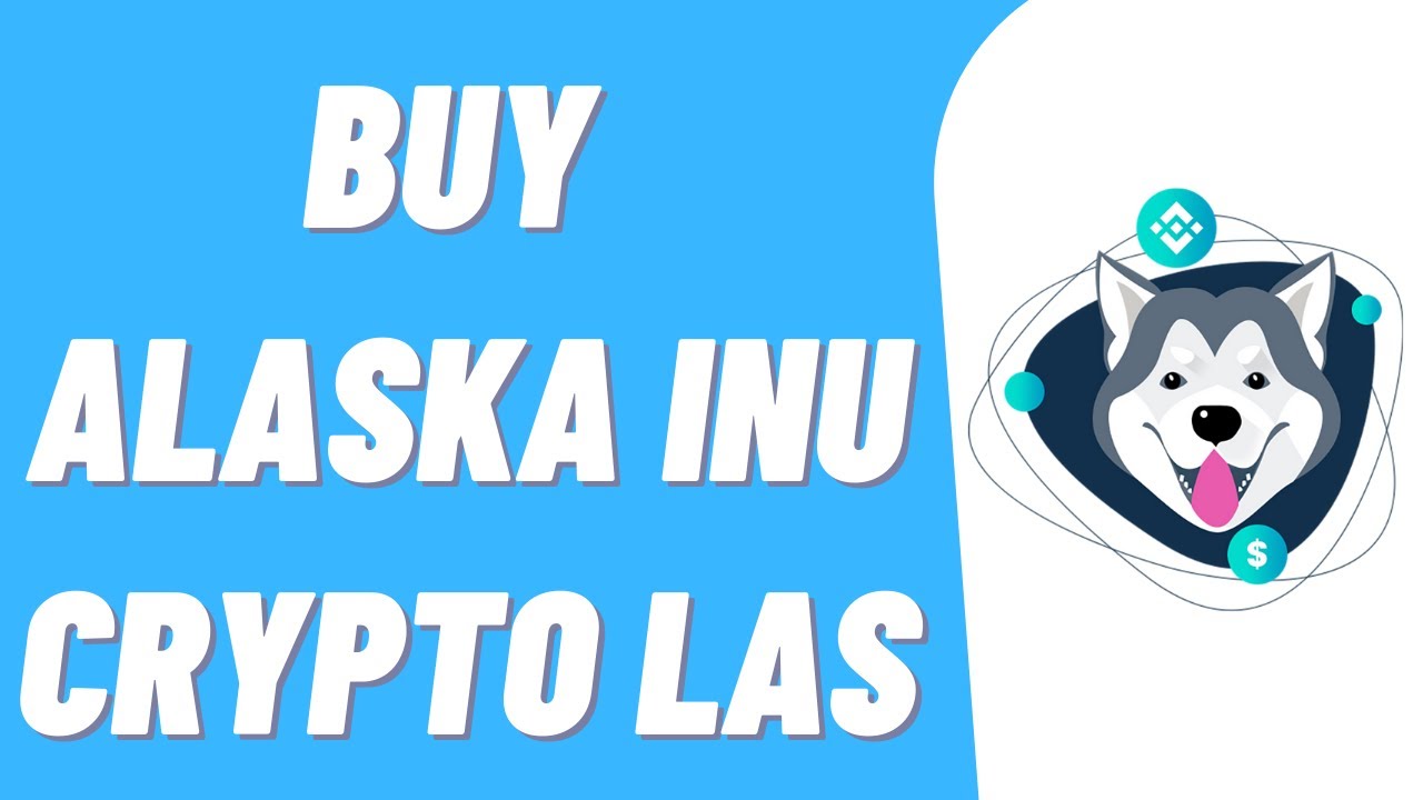 Buy alaska inu crypto block explorer bitcoin