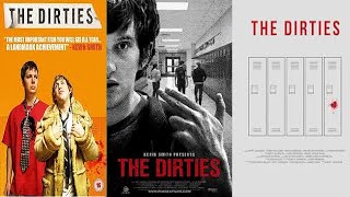 The Dirties [2013]