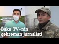 "Tanksız, silahsız əlbəyaxa döyüş oldu" – Baku TV-nin əməkdaşı Şuşa döyüşlərindən danışdı