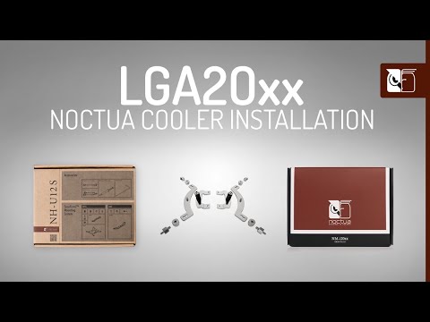 Noctua SecuFirm2™ Intel LGA2066 U0026 LGA2011 Installation