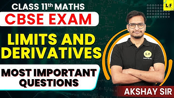 Class 11 Maths | Limits and Derivatives Most Important Questions | Full Chapter Revision | CBSE Exam