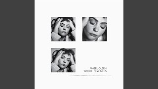 Video thumbnail of "Angel Olsen - Waving, Smiling"