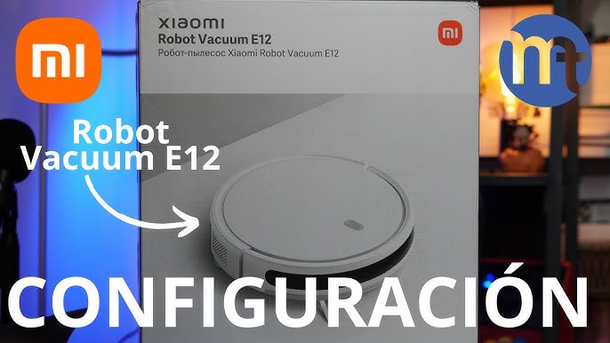 Xiaomi Robot Vacuum E12 - Limpieza total para tu hogar. 