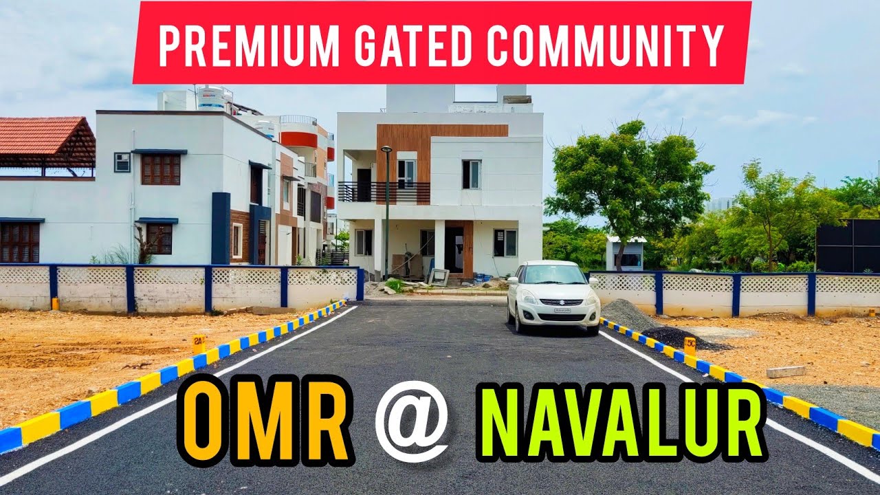 OMR I NAVALUR I PLOTS I LAND I VILLAS I FOR SALE I CHENNAI YouTube