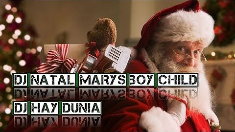 DJ natal marys boy child || lagu natal terbaru || lagu natal viral tiktok 2023