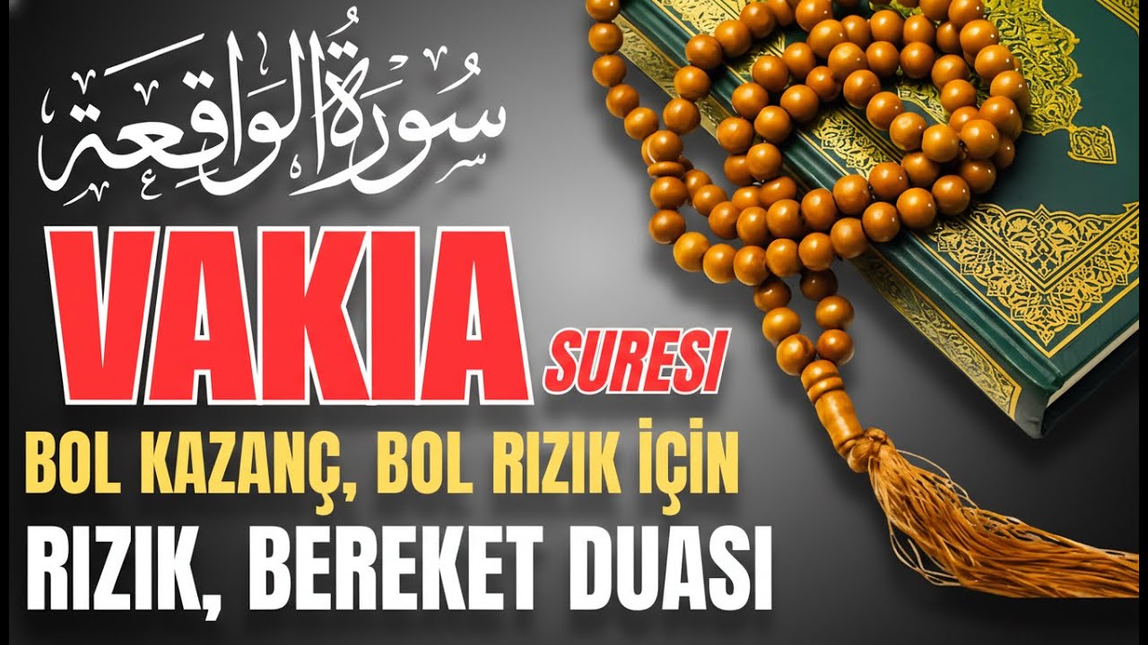 Çok Güçlü Bereket Duası Rızık Ayetleri Vakıa Suresi - Rukye Ayetleri