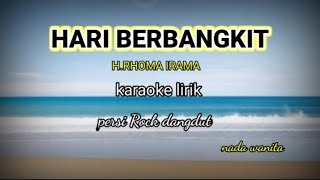HARI BERBANGKIT-KARAOKE LIRIK PERSI ROCK DANGDUT NADA WANITA//REYVANS MUSIC