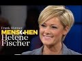 In Sibirien als Russlanddeutsche geboren - Helene Fischer | Frank Elstner Menschen