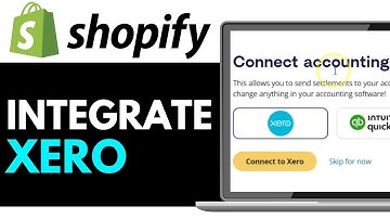 How to Integrate Shopify and Xero for Accurate Accounting 2025 (Detailed Guide)