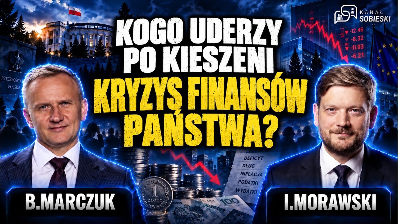Polskę czeka kryzys finansów publicznych? Kto i ile straci? - B.Marczuk i I.Morawski