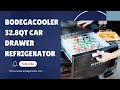 Essential for Outings | Bodegacooler 32.8QT Car Drawer Refrigerator
