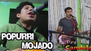 Popurrí de Mojado - La Pura Candela chords