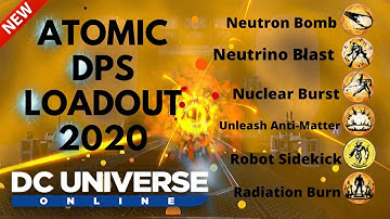 DCUO Atomic Dps Loadout 2020