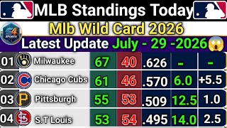 MLB Standings 2026 Today | Major League Baseball Updates (July 29, 2026)