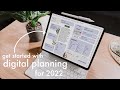 Get Started with Digital Planning for 2022 | All methods! PDF planners, Google Calendar, Notion