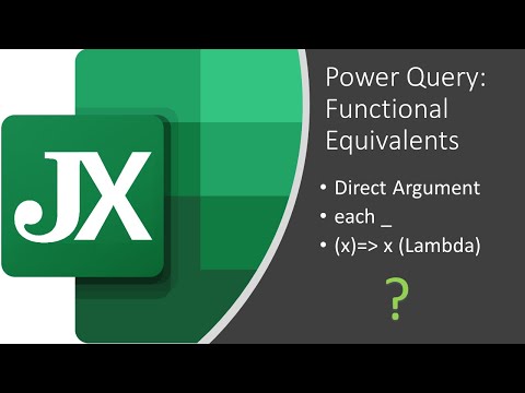 Functional Equivalents in Power Query (Direct Argument vs. each _  vs. (x)=˃ x (Lambda Expression)
