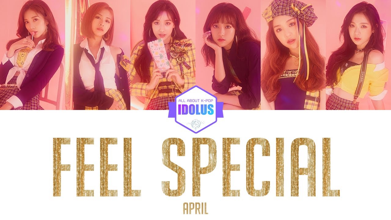 [HOW WOULD] APRIL - 'Feel Special' 가사 & 파트 분량 [Color Coded KOR/ROM ...