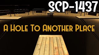 SCP-1437: A Hole To Another Place (v.0.2.0)