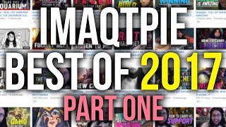 Imaqtpie  THE ABSOLUTE BEST OF IMAQTPIE IN 2017 (PART 1)