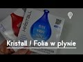 Kristall / Folia w płynie (a właściwie powłoka z nanocząsteczek)