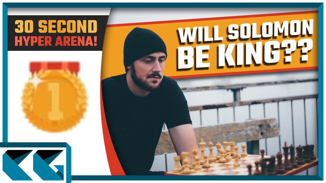 Will Solomon Be King? Solomon The Chess Giant Goes CRAZY with 30 Second Chess Games!