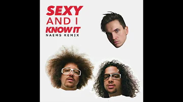 LMFAO - Sexy And I Know It (NAEMS REMIX)