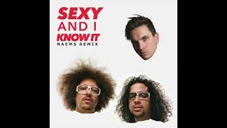 LMFAO - Sexy And I Know It (NAEMS REMIX)