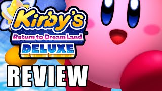 Kirby's Return to Dream Land Deluxe Review - The Final Verdict