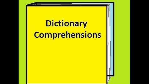 Python Dictionary Comprehensions Made Easy