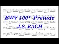 J.S. Bach, BWV 1007, Cello Suite No.1 Prelude in G Major (Sheet music 楽譜) 無伴奏チェロ組曲 第1番 ト長調 プレリュード