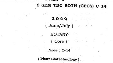 BSc 6 semester botany honours question paper c 14 plant biotechnology Dibrugarh University 2022