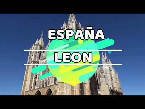 Leon | Hermosa ciudad! | Castilla y Leon | España