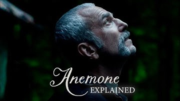 ANEMONE EXPLAINED: Every Symbol, Theme, and the Ending