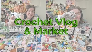 A Great Market! | Crochet Market Prep | Market Breakdown