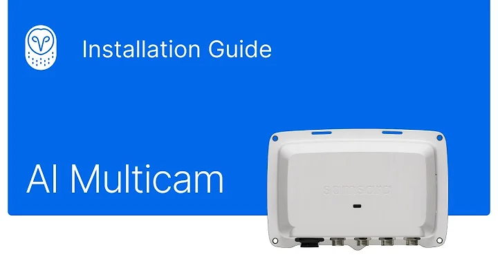 Samsara Installation Guide: AI Multicam